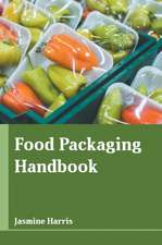 Food Packaging Handbook