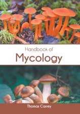 Handbook of Mycology