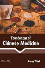 Foundations of Chinese Medicine