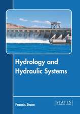 Hydrology and Hydraulic Systems