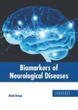 Biomarkers of Neurological Diseases