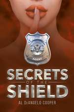 Secrets of the Shield