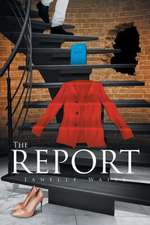 The Report