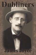 Joyce, J: Dubliners