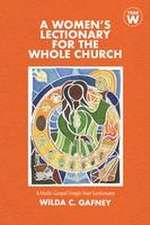 A Women's Lectionary for the Whole Church Year W