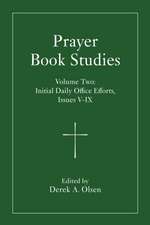 Prayer Book Studies Volume Two