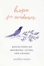 Nutter, M: Hope for Widows