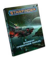 Starfinder Rpg: Starship Operations Manual