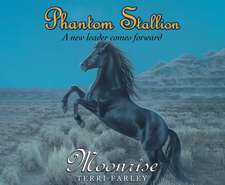 Phantom Stallion, Volume 14: Moonrise