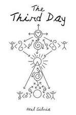 Silvia, N: Third Day