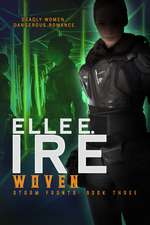 Ire, E: Woven