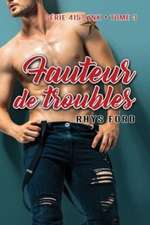 Fauteur de troubles