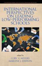 International Perspectives on Leading Low-Performing Schools (hc)