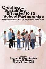 Creating and Sustaining Effective K-12 School Partnerships