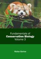 Fundamentals of Conservation Biology: Volume 3