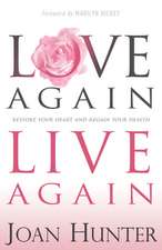 Love Again, Live Again