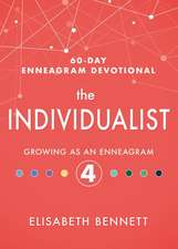 The Individualist: Growing as an Enneagram 4