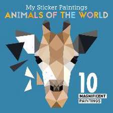 My Sticker Paintings: Animals of the World