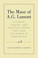 The Muse of A.G. Lamont