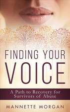 Finding Your Voice: A Path to Recovery for Survivors of Abuse