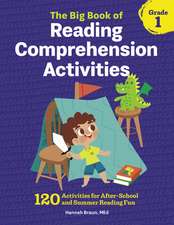 The Big Book of Reading Comprehension Activities, Grade 1