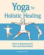 Yoga for Holistic Healing