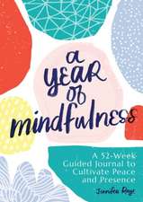 A Year of Mindfulness