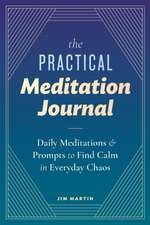 The Practical Meditation Journal