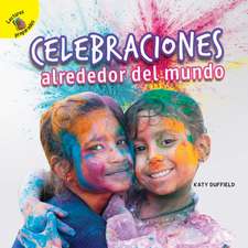 Descubrámoslo (Let's Find Out) Celebraciones Alrededor del Mundo