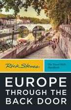 Rick Steves Europe Through the Back Door