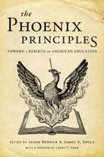 The Phoenix Principles