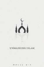 Unmasking Islam