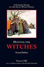 HUNTING FOR WITCHES 2ND /E