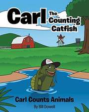 CARL THE COUNTING CATFISH