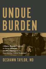 Undue Burden