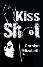 Kiss Shot