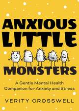 Anxious Little Monsters