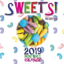 Sweets! 2019 Mini Wall Calendar (UK Edition)