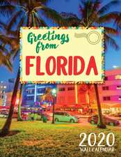 Greetings from Florida 2020 Wall Calendar