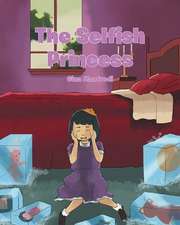 The Selfish Princess