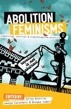 Abolition Feminisms