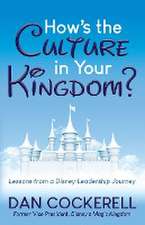 How’s the Culture in Your Kingdom?