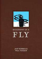 Biography of a Fly