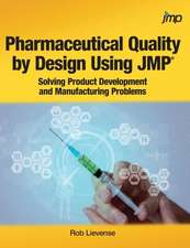 Pharmaceutical Quality by Design Using JMP