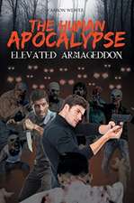 The Human Apocalypse