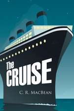 The Cruise