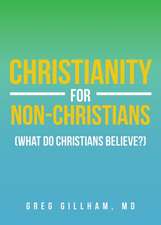 Christianity for Non-Christians (What do Christians Believe?)