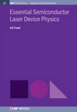 Essential Semiconductor Laser Physics