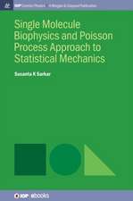 Single Molecule Biophysics and Poisson Process Approach to Statistical Mechanics