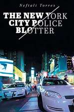 The New York City Police Blotter